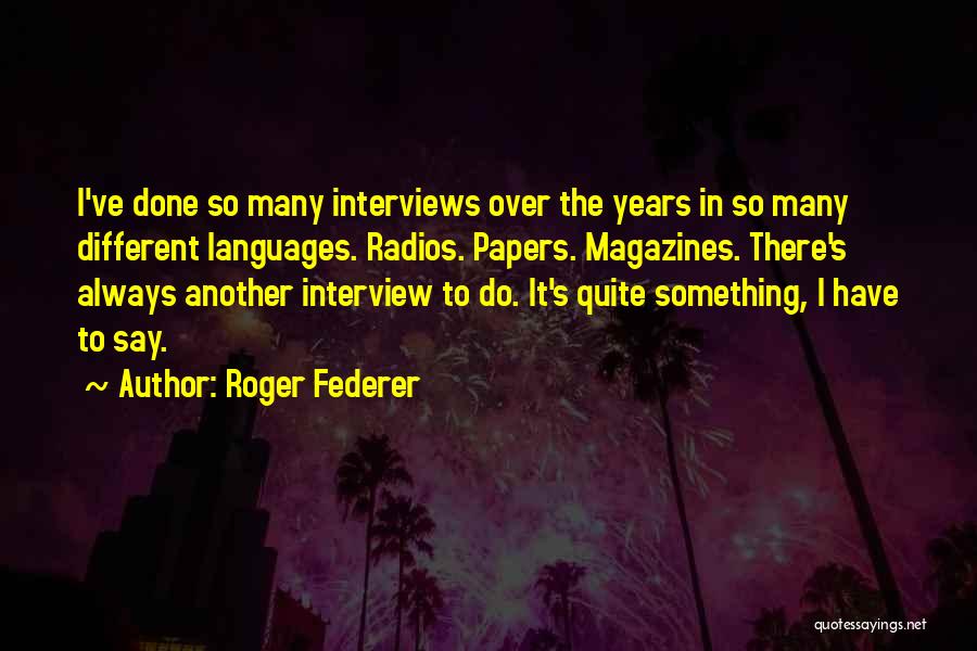 Roger Federer Quotes 1134114