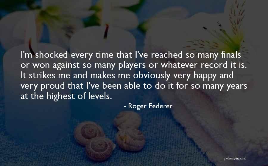 Roger Federer Quotes 2259647