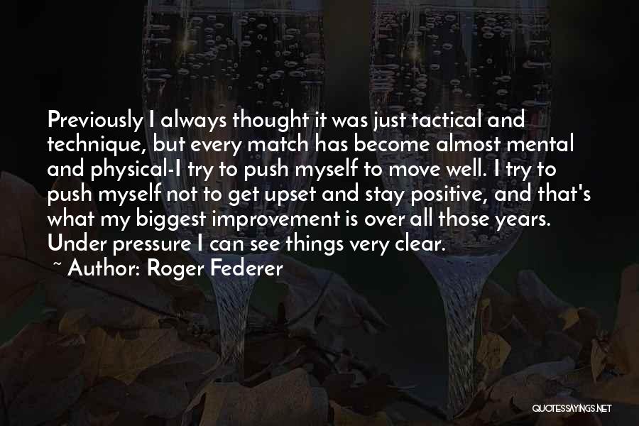 Roger Federer Quotes 820589