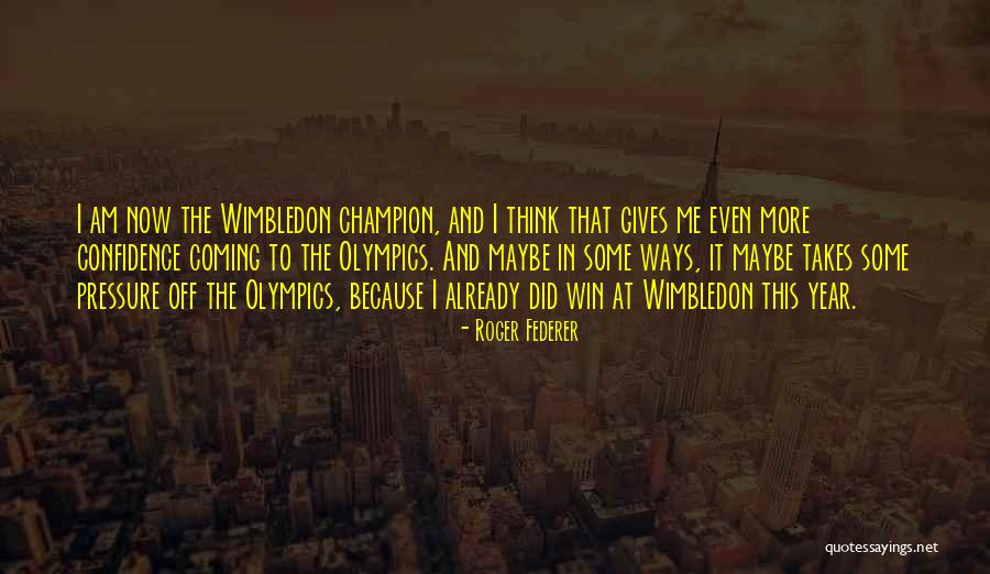 Roger Federer Quotes 841650