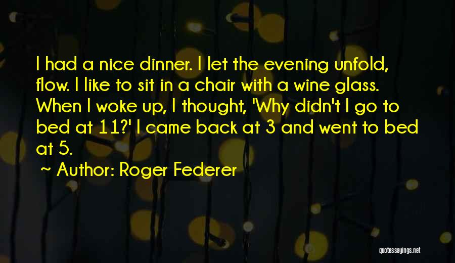 Roger Federer Quotes 908232