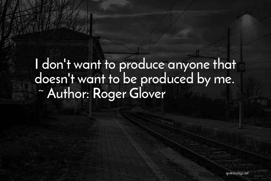 Roger Glover Quotes 2060738
