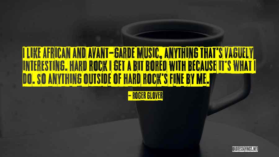 Roger Glover Quotes 2270091