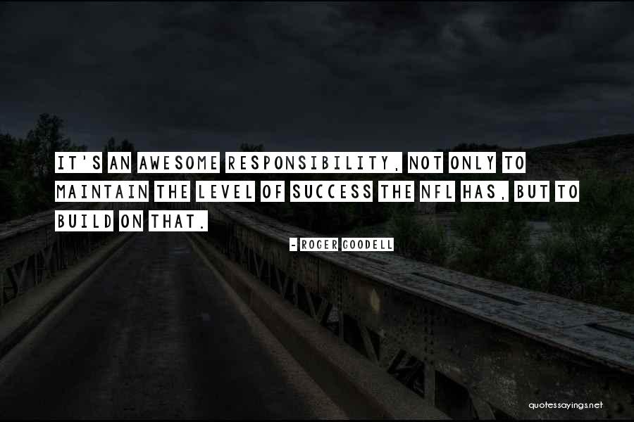 Roger Goodell Quotes 1407287 Roger Goodell Quotes 1407287