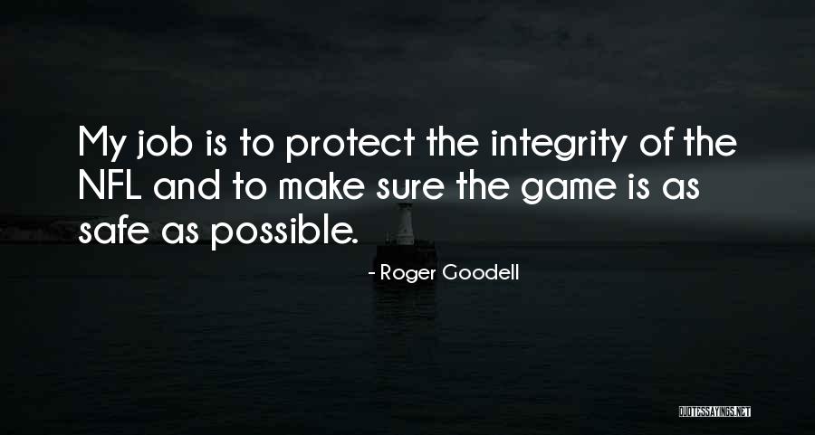 Roger Goodell Quotes 1619017 Roger Goodell Quotes 1619017