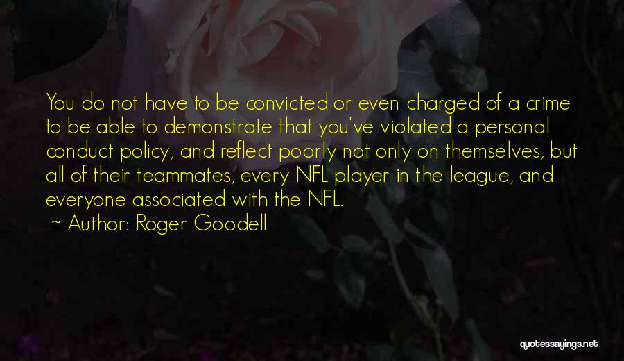Roger Goodell Quotes 2109712