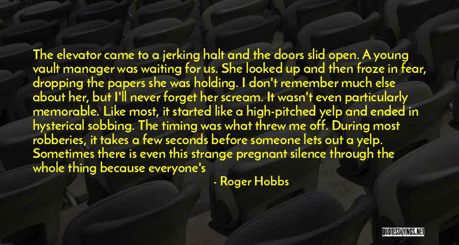Roger Hobbs Quotes 949843 Roger Hobbs Quotes 949843