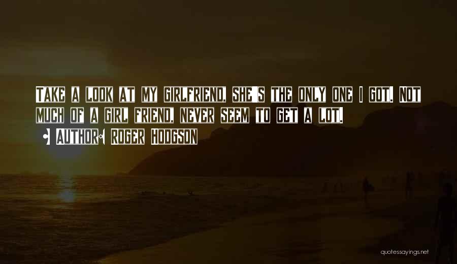 Roger Hodgson Quotes 388837