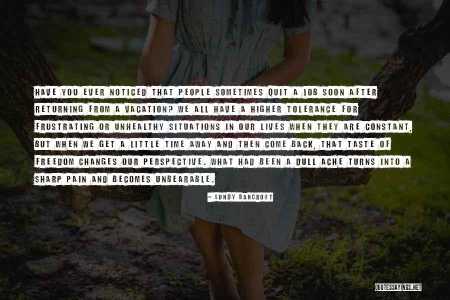 Roger Hodkinson Quotes By Lundy Bancroft Roger Hodkinson Quotes By Lundy Bancroft
