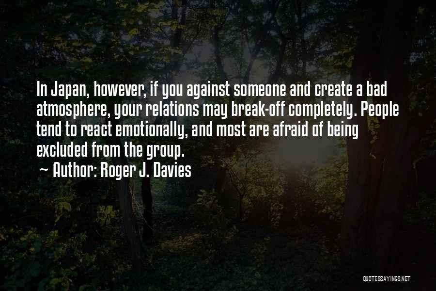 Roger J. Davies Quotes 138716