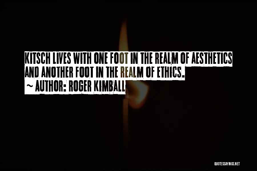 Roger Kimball Quotes 1514997