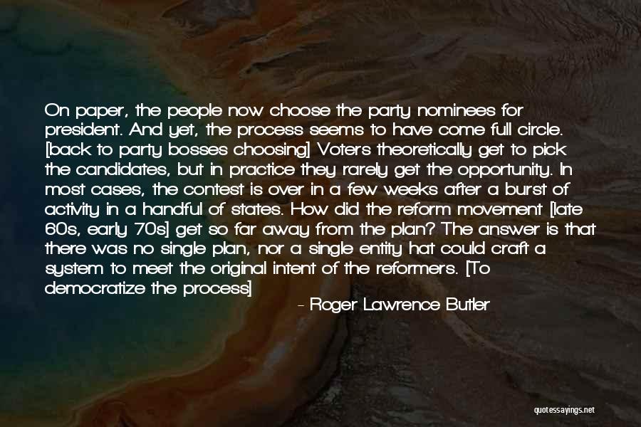 Roger Lawrence Butler Quotes 1321029 Roger Lawrence Butler Quotes 1321029