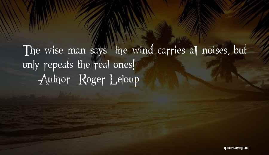 Roger Leloup Quotes 1188227