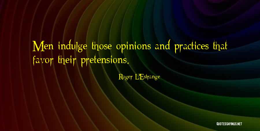 Roger L'Estrange Quotes 1015748 Roger L'Estrange Quotes 1015748