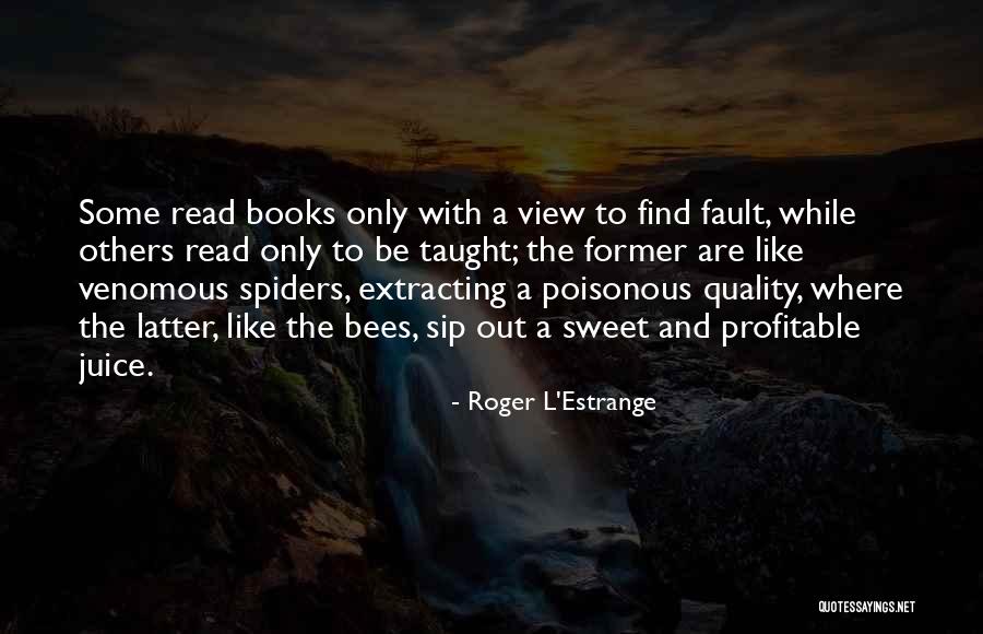 Roger L'Estrange Quotes 1516579 Roger L'Estrange Quotes 1516579