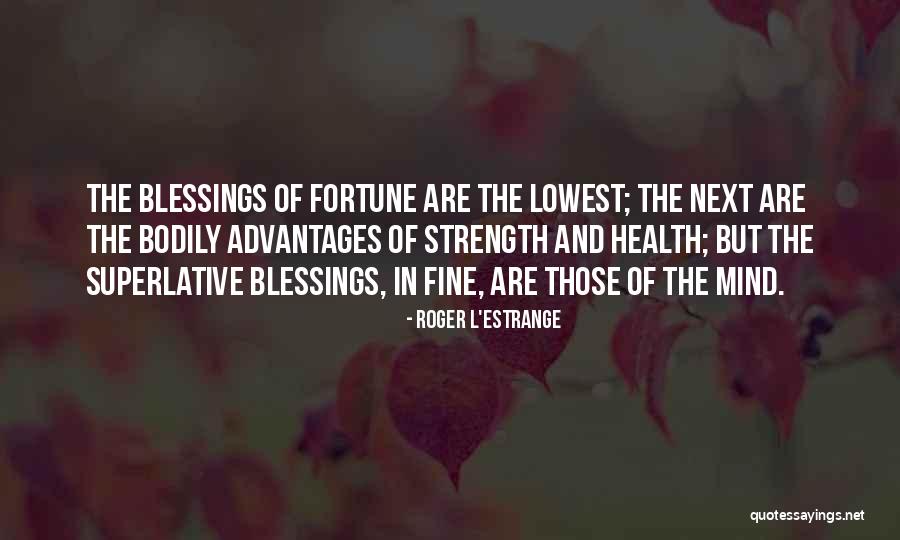 Roger L'Estrange Quotes 1756069 Roger L'Estrange Quotes 1756069
