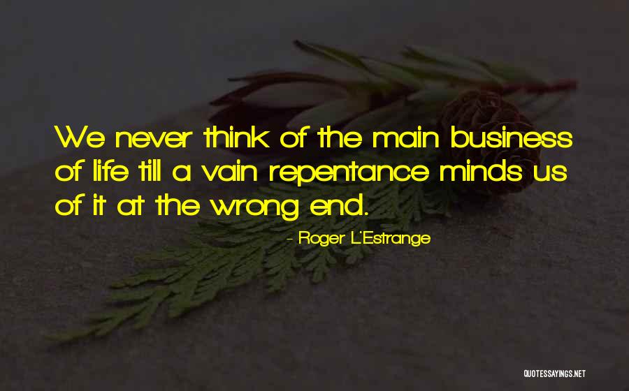 Roger L'Estrange Quotes 310770 Roger L'Estrange Quotes 310770