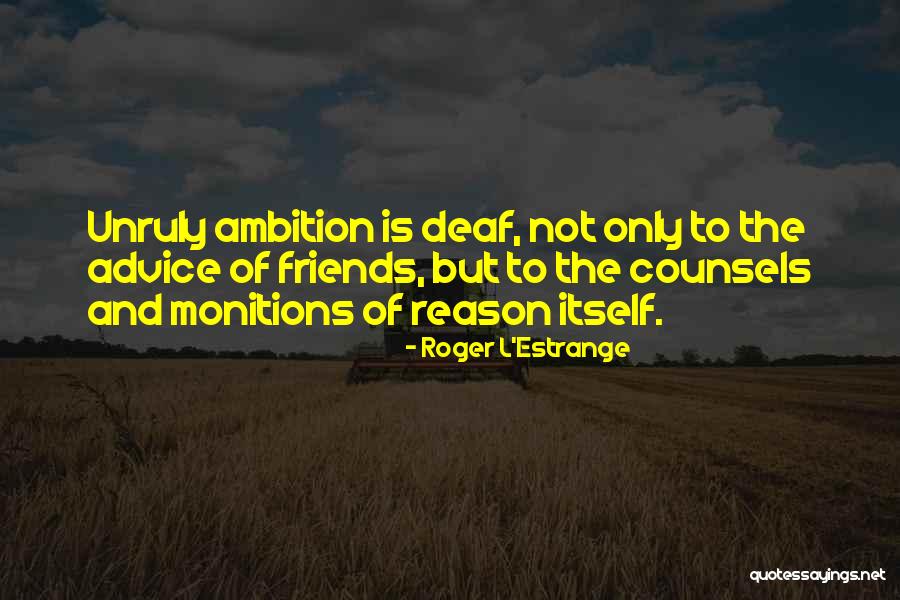 Roger L'Estrange Quotes 499048 Roger L'Estrange Quotes 499048