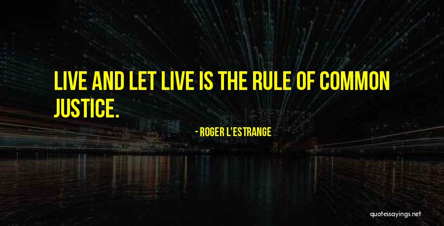 Roger L'Estrange Quotes 663048
