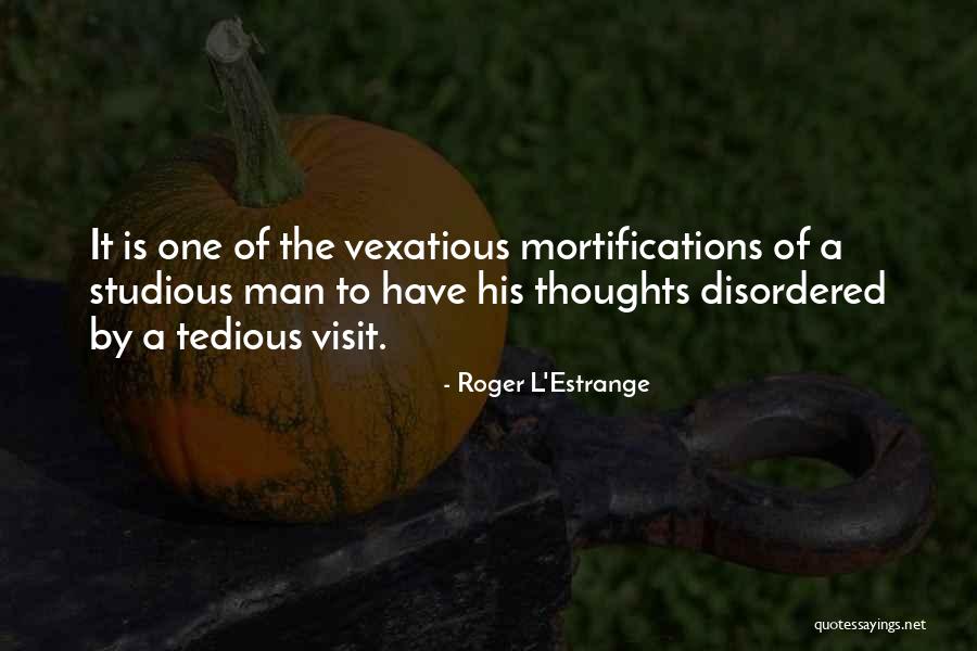 Roger L'Estrange Quotes 973659 Roger L'Estrange Quotes 973659
