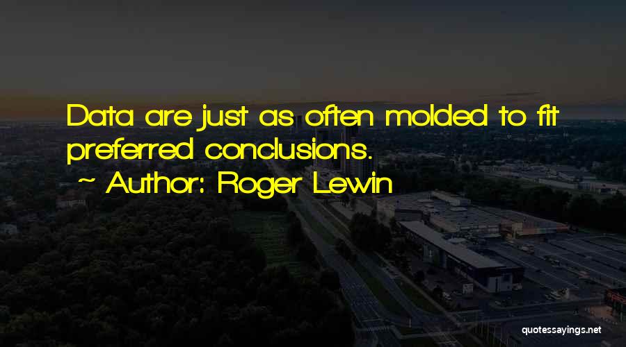 Roger Lewin Quotes 1778946