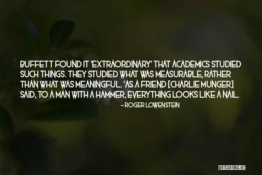 Roger Lowenstein Quotes 1825261 Roger Lowenstein Quotes 1825261