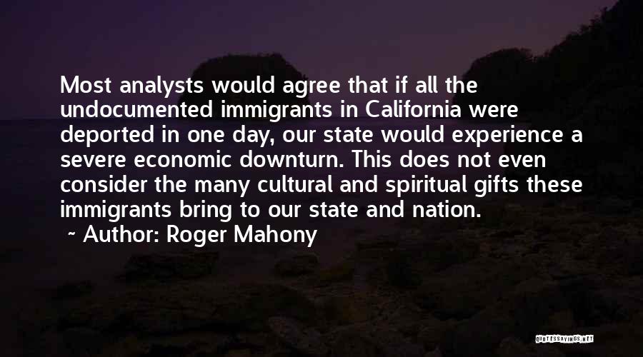 Roger Mahony Quotes 1572436