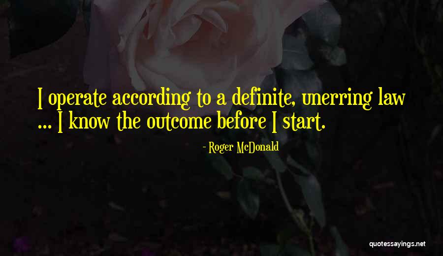 Roger McDonald Quotes 1445194 Roger McDonald Quotes 1445194