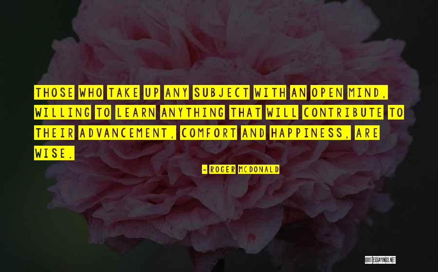 Roger McDonald Quotes 924338 Roger McDonald Quotes 924338