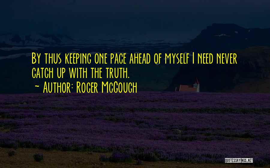 Roger McGough Quotes 1567176