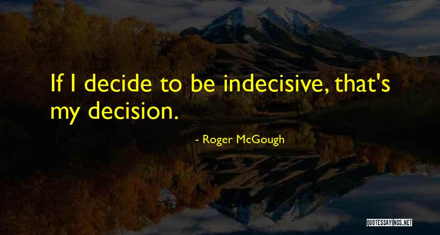 Roger McGough Quotes 1838792 Roger McGough Quotes 1838792