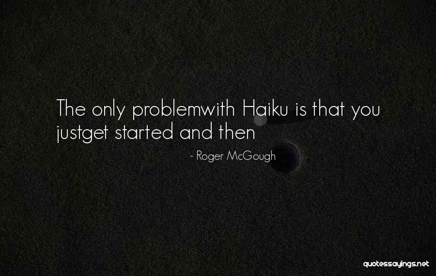 Roger McGough Quotes 1896341 Roger McGough Quotes 1896341