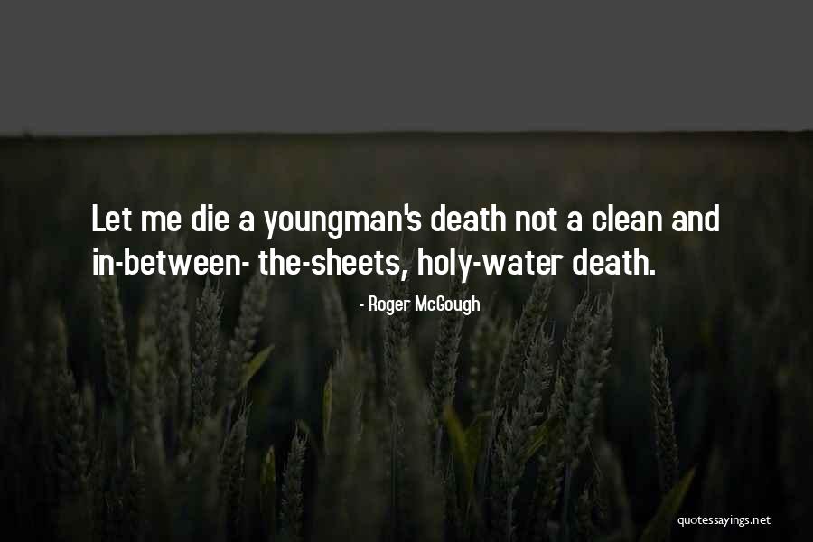Roger McGough Quotes 2118461 Roger McGough Quotes 2118461