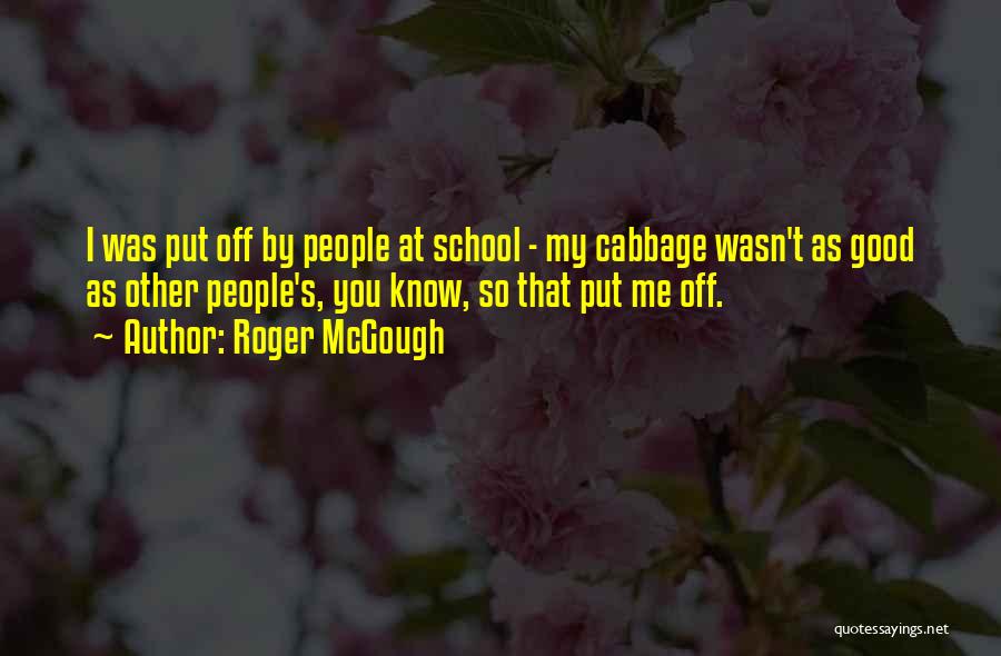Roger McGough Quotes 414586