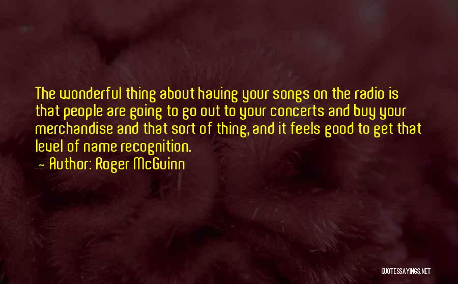 Roger McGuinn Quotes 1007619