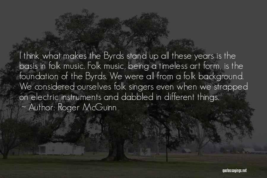 Roger McGuinn Quotes 1035354