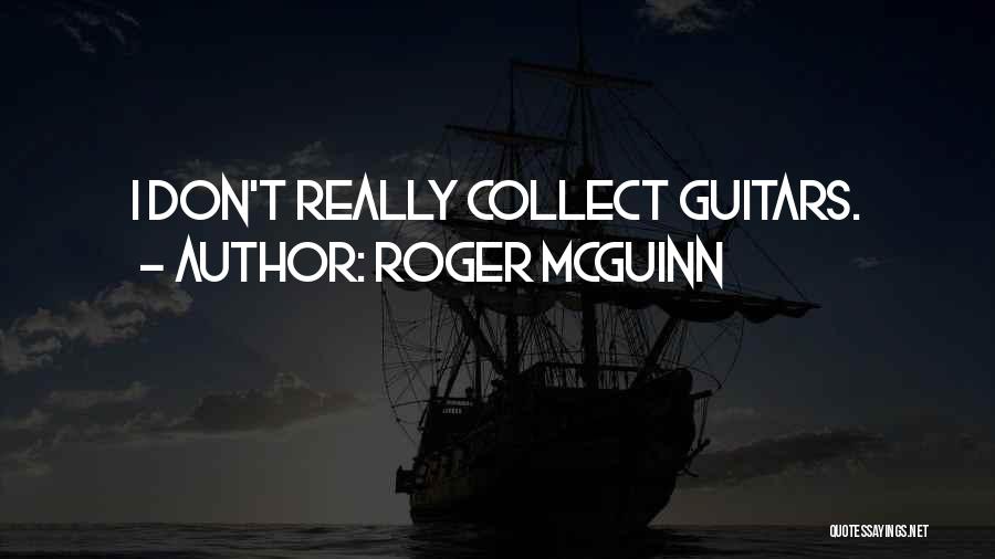 Roger McGuinn Quotes 1121558