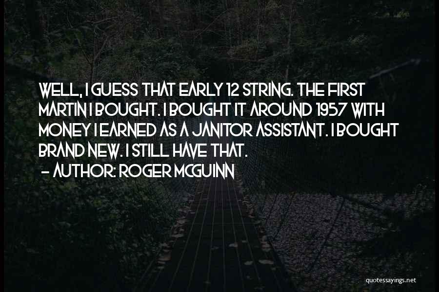 Roger McGuinn Quotes 679410