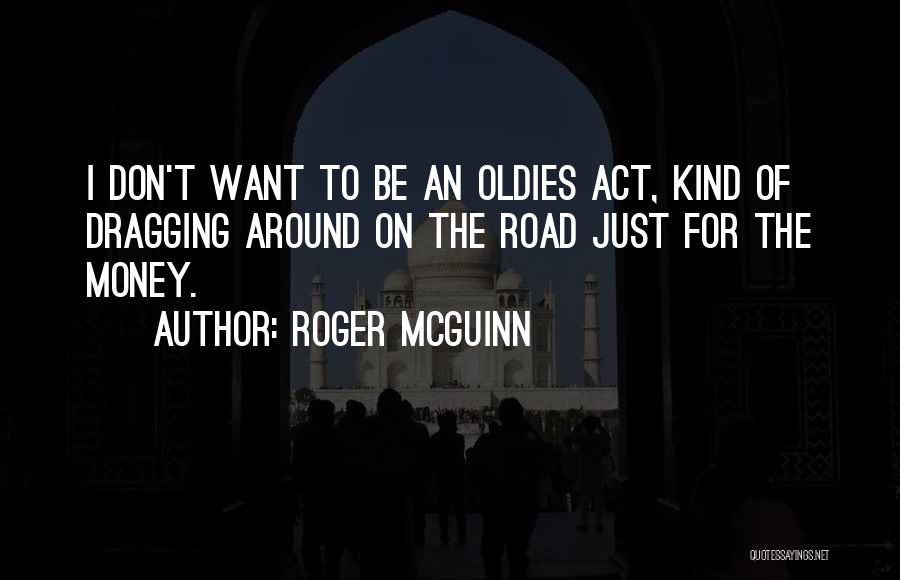 Roger McGuinn Quotes 685118