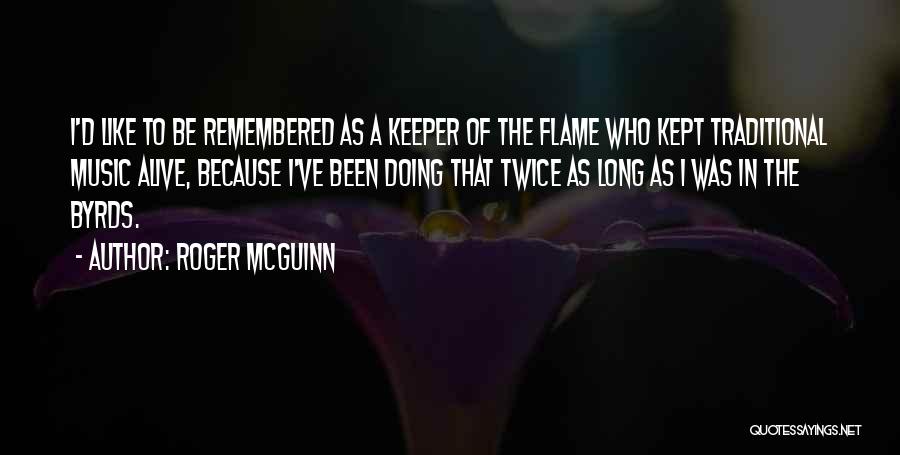 Roger McGuinn Quotes 929846