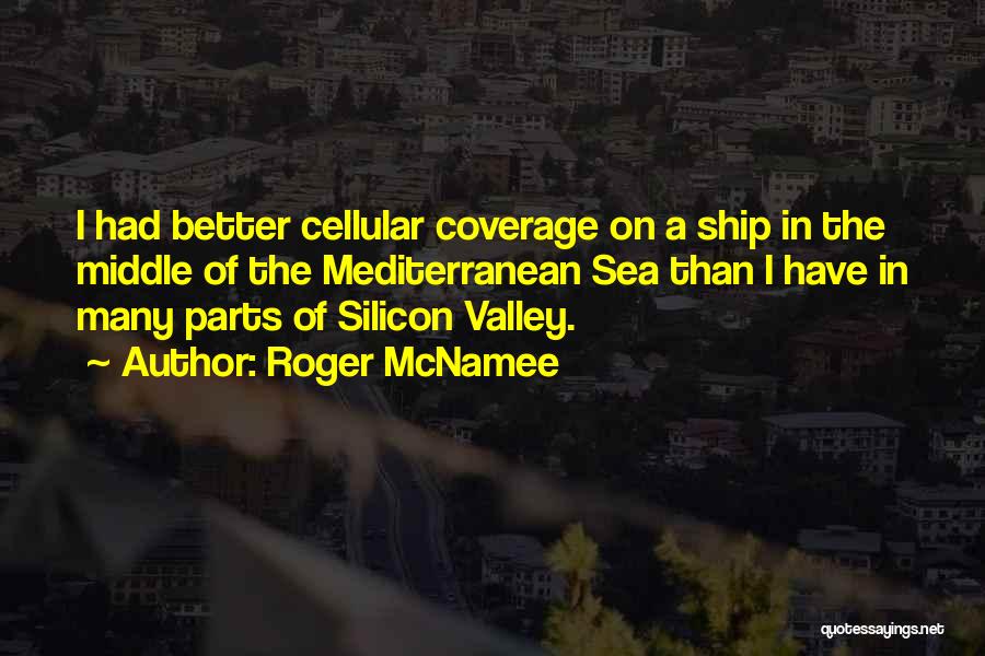 Roger McNamee Quotes 554153