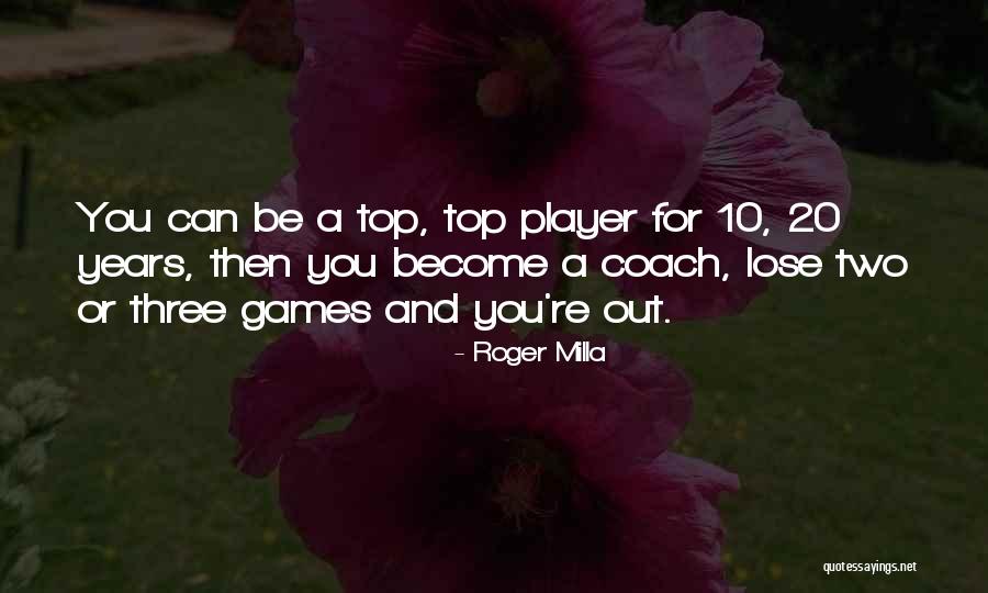 Roger Milla Quotes 155631 Roger Milla Quotes 155631