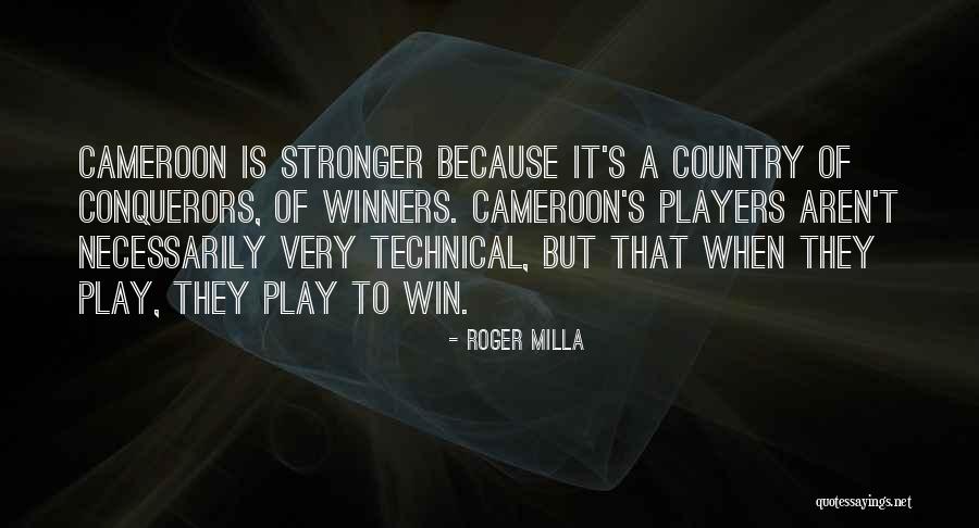 Roger Milla Quotes 1992983 Roger Milla Quotes 1992983