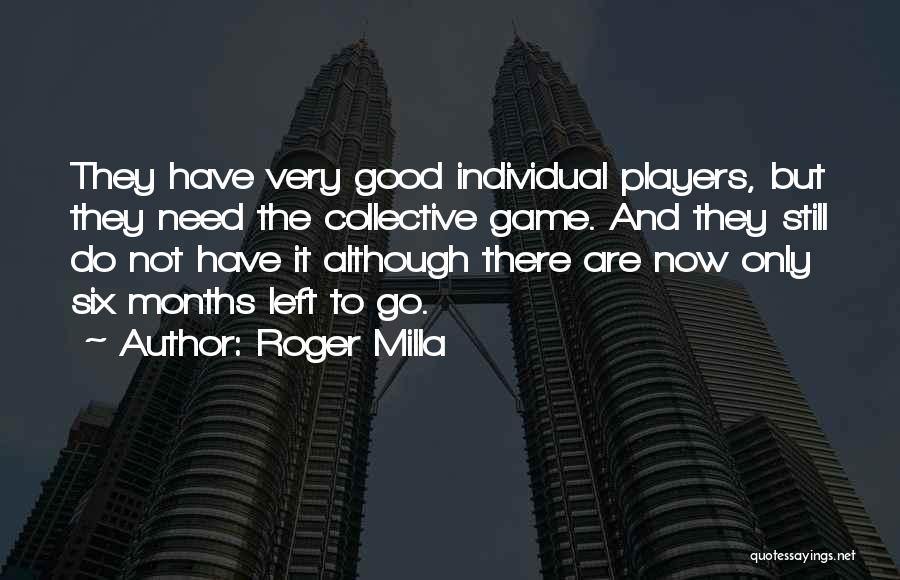 Roger Milla Quotes 742279