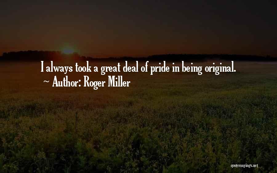 Roger Miller Quotes 1109938