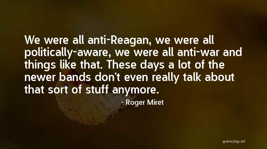 Roger Miret Quotes 1763175 Roger Miret Quotes 1763175