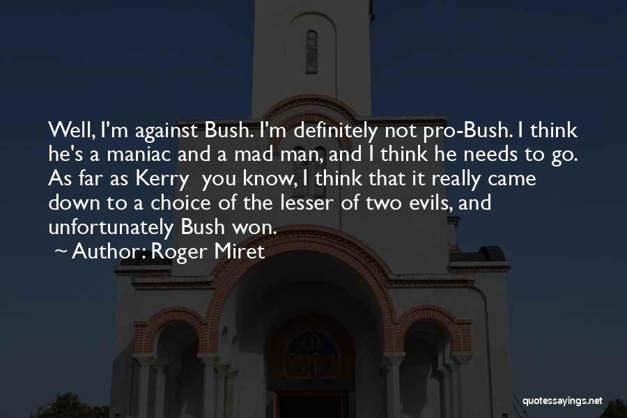 Roger Miret Quotes 1967727
