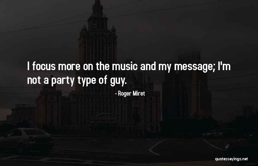 Roger Miret Quotes 996911