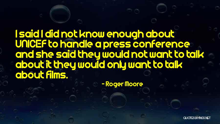 Roger Moore Quotes 1100142