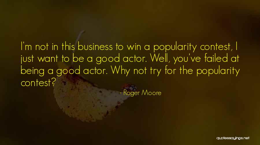 Roger Moore Quotes 1628120